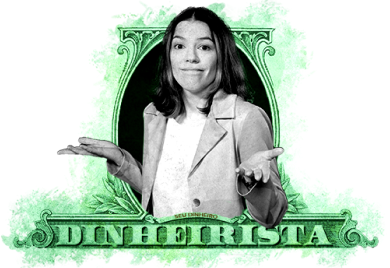A Dinheirista