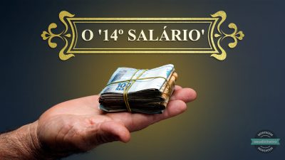 O 14 Salário