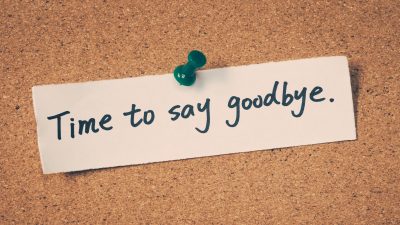 time to say goodbye