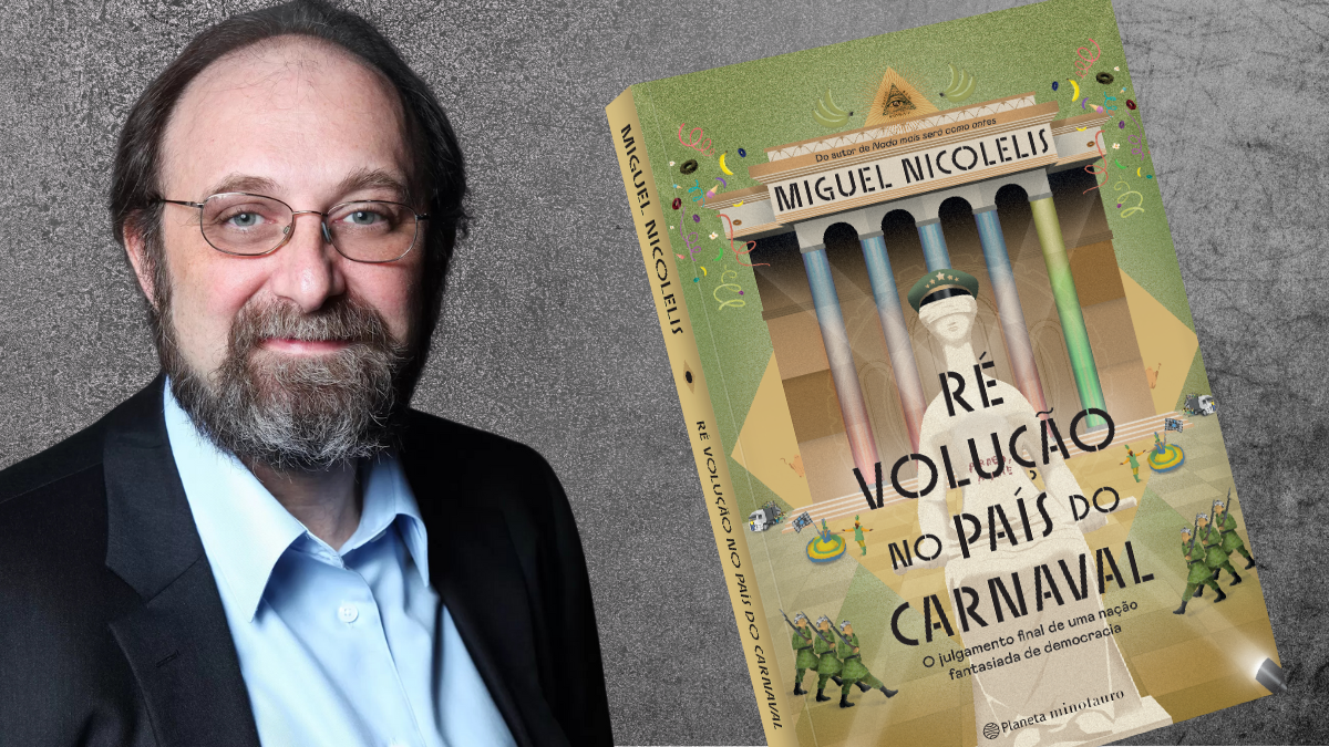 Miguel Nicolelis e o livro Ré volução no País do Carnaval