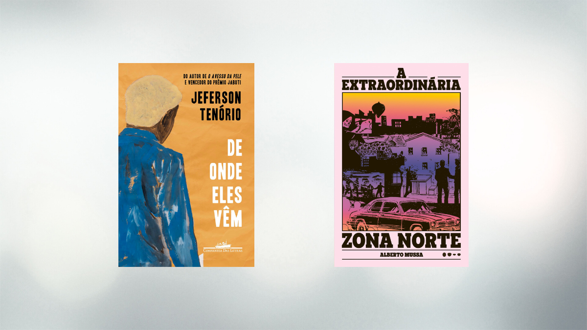 A extraordinária Zona Norte de Alberto Mussa (Todavia, R$84,90) e De onde eles vêm, de Jeferson Tenório (Companhia das Letras, R$ 79,90)