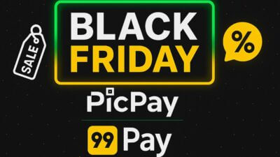 Black Friday 99Pay e PicPay