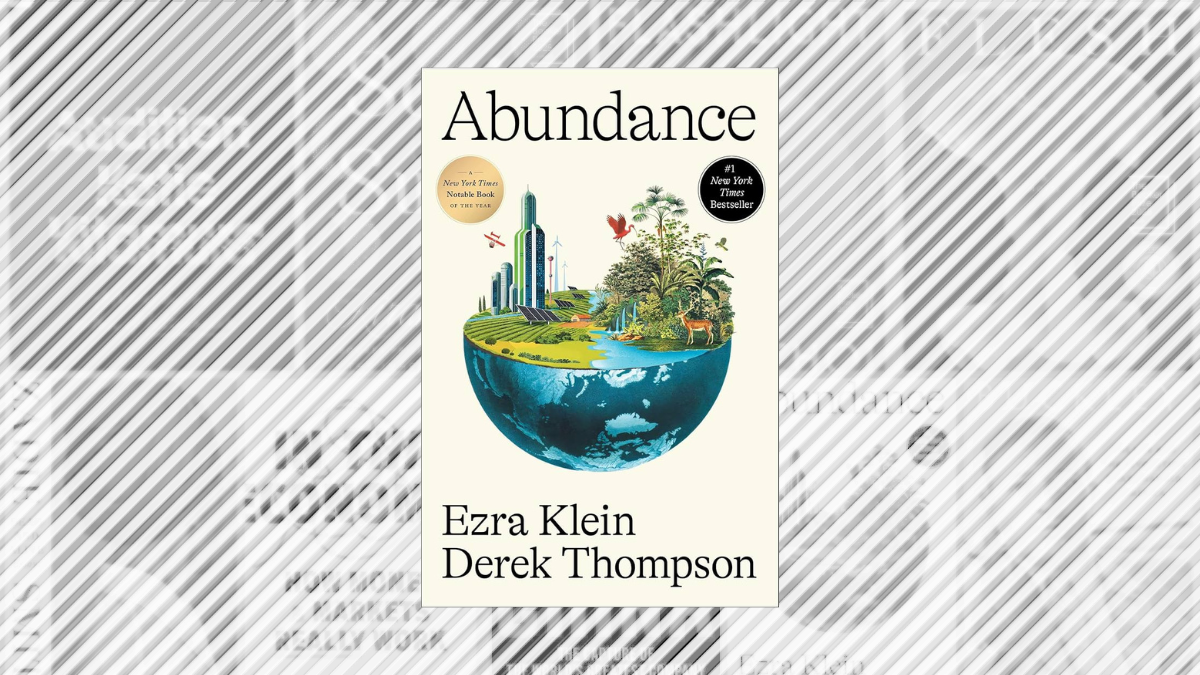 Abundance (Ezra Klein & Derek Thompson)