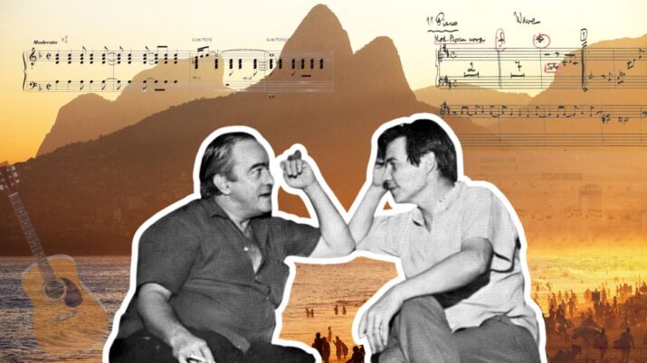 Montagem com Vinicius de Moraes e Tom Jobim, com partituras do maestro em segundo plano - Imagem: Seu Dinheiro