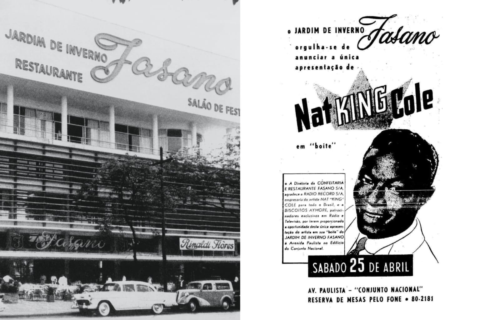 Fachada do antigo jardim de inverno do restaurante Fasano (1958-1963) e cartaz da apresentação de Nat King Cole no espaço - única em uma "boite" no Brasil