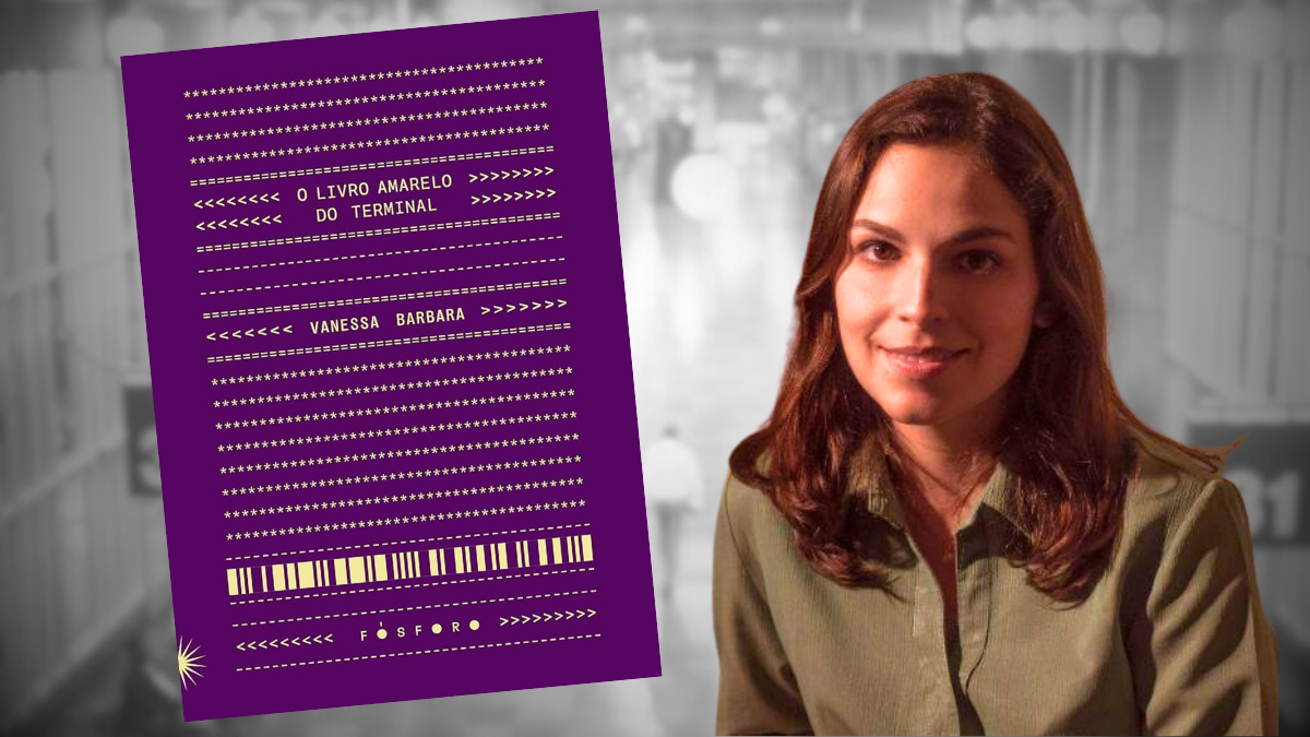 O Livro Amarelo do Terminal e Vanessa Bárbara