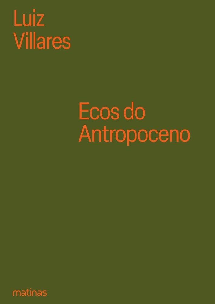 "Ecos do Antropoceno"