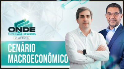 Thumb do vídeo do painel de macroeconomia do Onde Investir, com Bruno Serra e Manuseto Almeida
