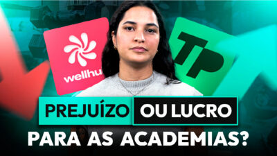 Wellhub e TotalPass são vilões ou aliados das academias?