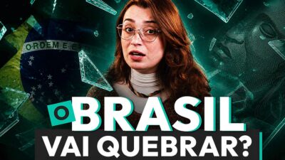 Brasil vai quebrar? Entenda o que é risco fiscal e como as contas públicas afetam seus investimentos