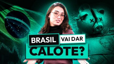 O Brasil vai dar calote na dívida pública? Entenda os riscos para os títulos públicos